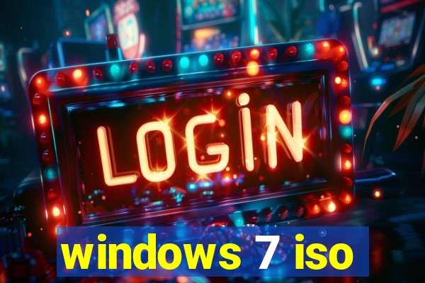 windows 7 iso